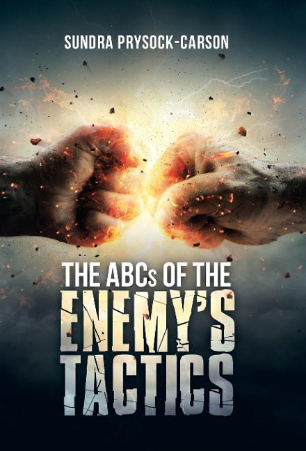 The Abcs of the EnemyS Tactics