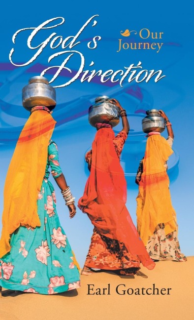 GodS Direction: Our Journey