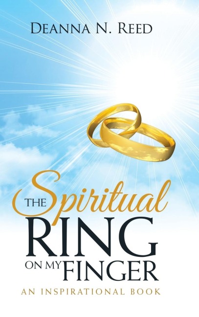 The Spiritual Ring on My Finger: An Inspirational Book