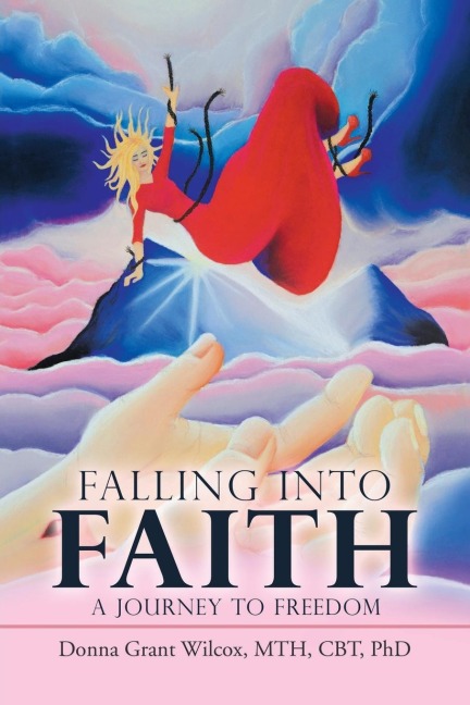 Falling into Faith: A Journey to Freedom