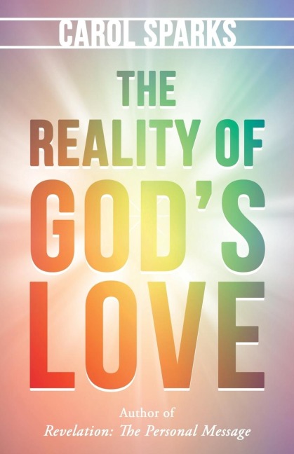The Reality of GodS Love