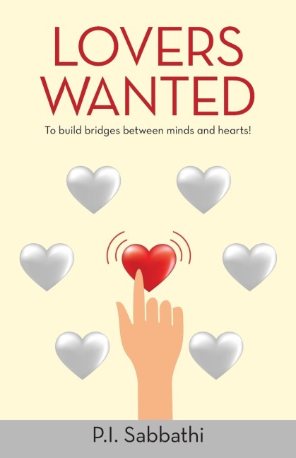 Lovers Wanted: To Build Bridges Between Minds and Hearts!