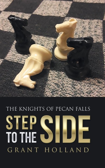 Step to the Side: The Knights of Pecan Falls