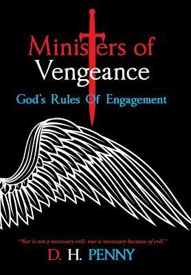 Ministers of Vengeance: Gods Rules of Engagement
