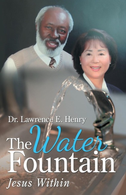 The Water Fountain: Jesus Within