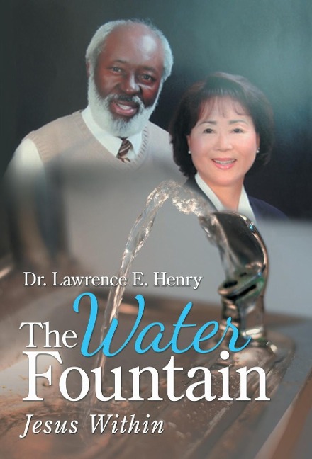 The Water Fountain: Jesus Within