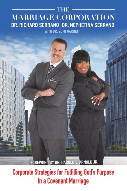 The Marriage Corporation: Corporate Strategies for Fulfilling Gods Purpose in a Covenant Marriage