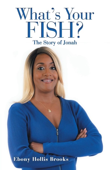 WhatS Your Fish?: The Story of Jonah