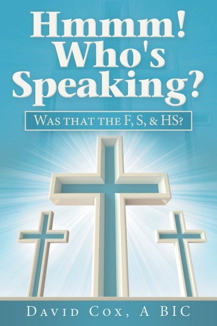 Hmmm! Whos Speaking?: Was That the F, S, & Hs?
