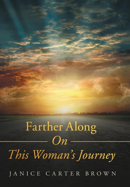 Farther Along on This Womans Journey