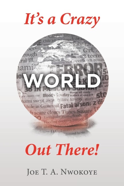 Its a Crazy World out There!