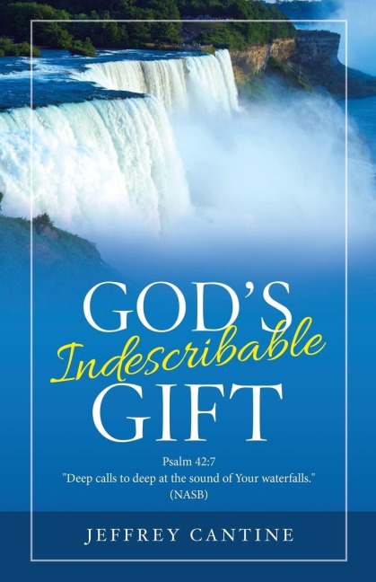 Gods Indescribable Gift