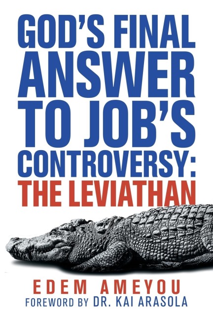 Gods Final Answer to Jobs Controversy: the Leviathan