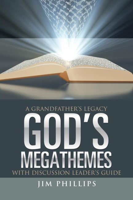 Gods Megathemes: A Grandfathers Legacy
