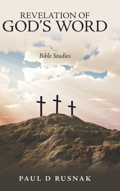 Revelation of Gods Word: Bible Studies