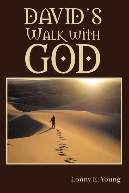 Davids Walk with God