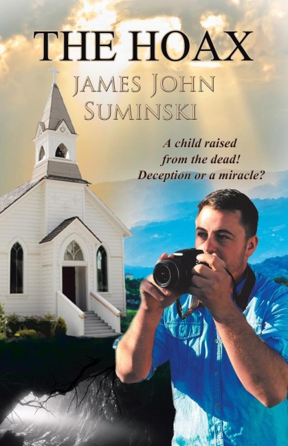 The Hoax: A Child Raised from the Dead! Deception or Miracle?