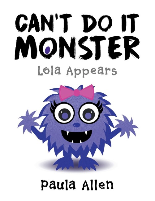 Cant Do It Monster: Lola Appears