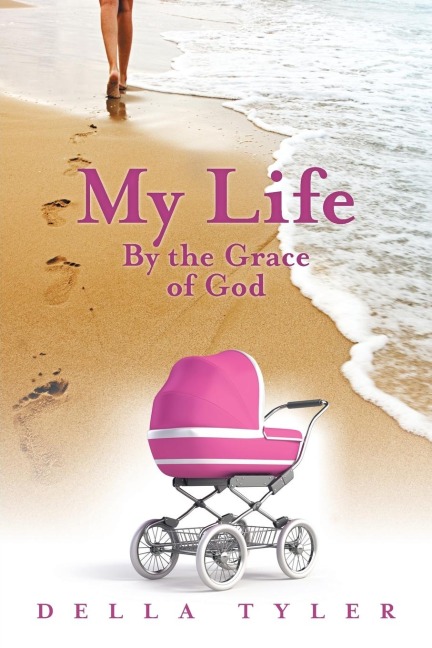 My Life: By the Grace of God
