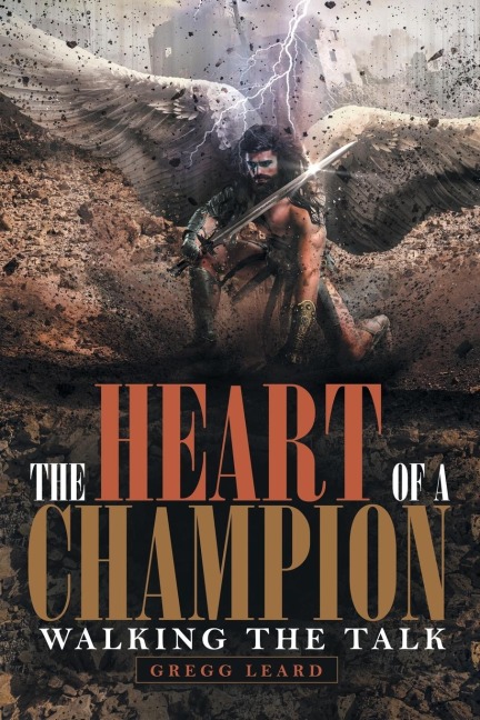 The Heart of a Champion: Walking the Talk