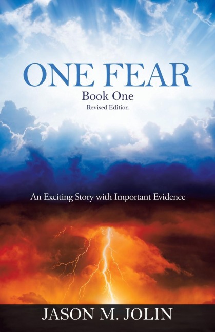 One Fear: An Exciting Story with Important Evidence