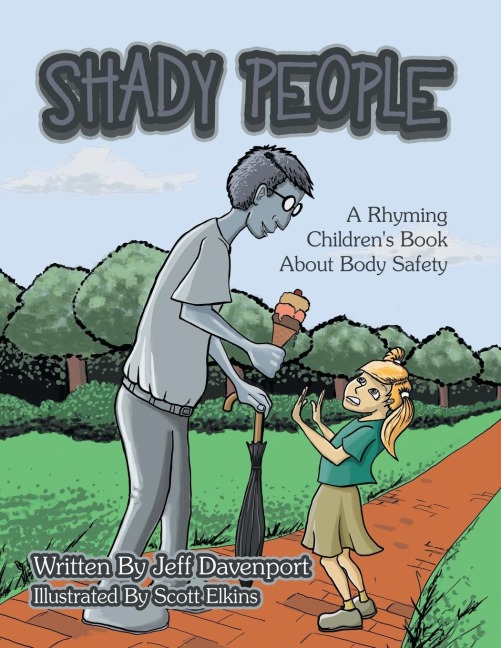 Shady People: A Rhyming Childrens Book About Body Safety