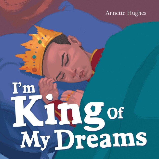Im King of My Dreams