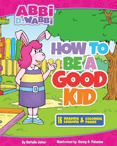 How to Be a Good Kid