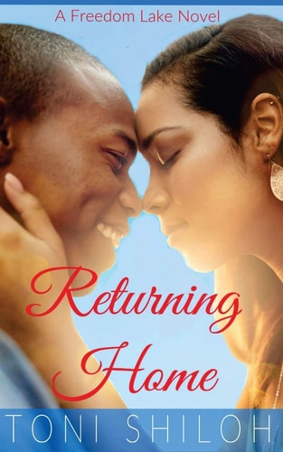 Returning Home A Freedom Lake Novel