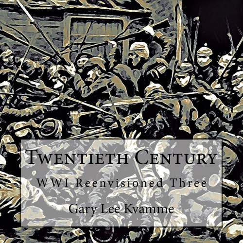 Twentieth Century WWI Reenvisioned Three
