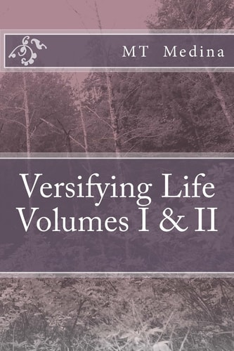 Versifying Life Volumes I and II