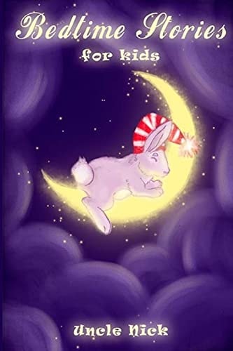 Bedtime Stories for Children Short Bedtime Stories for Kids
