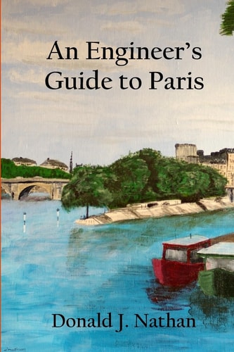 An Engineer's Guide to Paris