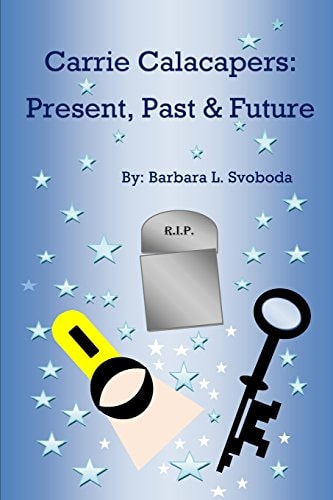 Carrie Calacapers Present, Past & Future