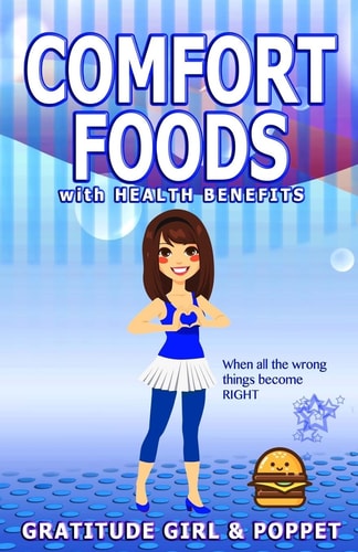 Comfort Foods with Health Benefits