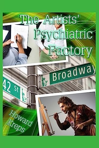 The Artists' Psychiatric Factory