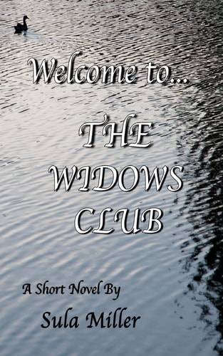 Welcome To... The Widow's Club