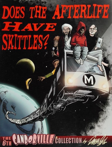 Does the Afterlife Have Skittles?