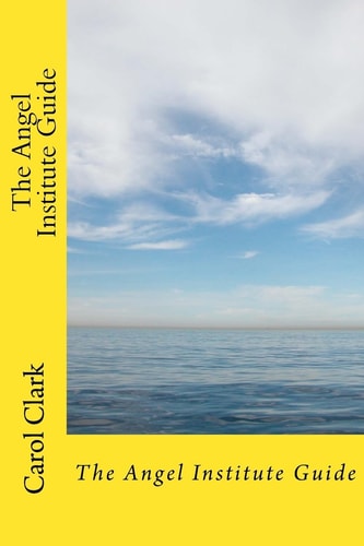 The Angel Institute Guide A Brief History of Angels in Christian Philosophy