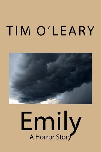 Emily A Horror Story