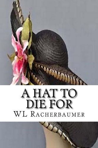 A Hat To Die For