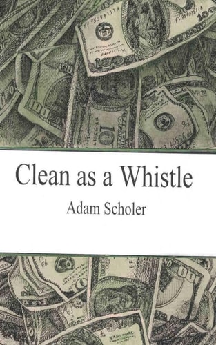 Clean As a Whistle