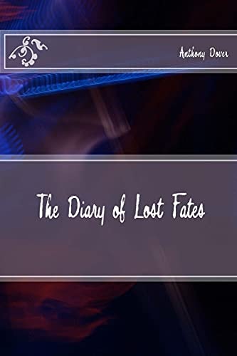 The Diary of Lost Fates
