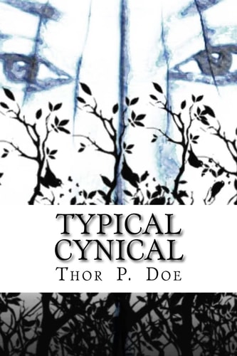 Typical Cynical A Collection of Short Stories by Kurt Vonnegut Plus Selections from a Cynic's Word Book by Ambrose Bierce