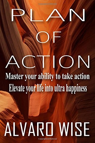 Plan Of Action Master Your Ability To Take Action