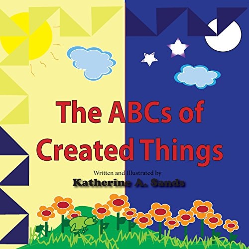 The ABCs of Created Things
