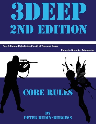 3Deep 2nd Edition Fast and Simple Role Playing
