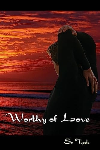 Worthy of Love