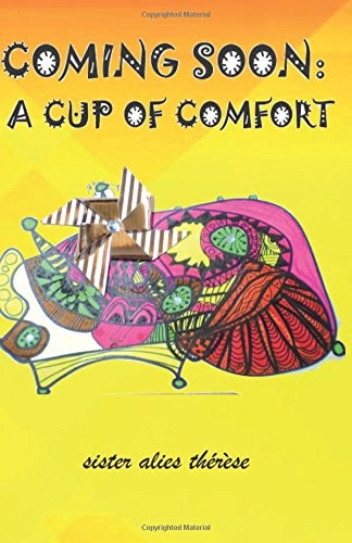 Coming Soon A Cup Of Comfort