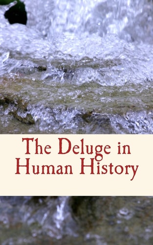The Deluge in Human History